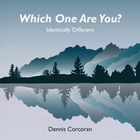 Which One Are You?: Identically Different B0FWB6GVGT Book Cover