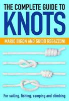 The Complete Guide To Knots 0091773792 Book Cover