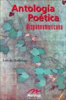 Antologia poetica hispanoamericana/ Anthology of Hispano-American Poetry 849531164X Book Cover