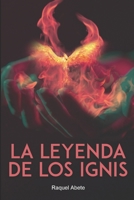 La leyenda de los Ignis B086FZWKDX Book Cover