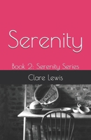 Serenity: Book 2: Serenity Series B089729GD7 Book Cover