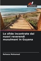 Le sfide incontrate dai nuovi reverendi musulmani in Guyana (Italian Edition) 6209852734 Book Cover