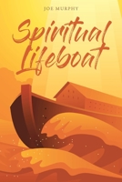 Spiritual Lifeboat 1098069927 Book Cover