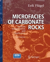 Microfacies of Carbonate Rocks: Analysis, Interpretation and Application 3662499614 Book Cover