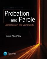 Probation and Parole: Theory and Practice 0135112478 Book Cover