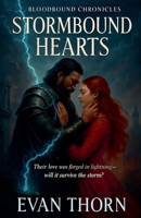 Stormbound Hearts (The Bloodbound Chronicles) B0FP1QFQ1N Book Cover