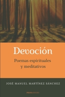 Devoción. Poemas espirituales y meditativos (Spanish Edition) B087R98VF6 Book Cover