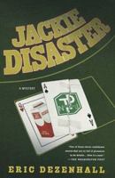 Jackie Disaster: A Novel 0312307691 Book Cover