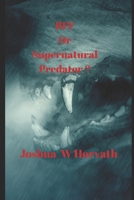 BFF OR SUPERNATURAL PREDATOR? B08NF34955 Book Cover