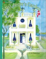 Miss Jaster's Garden 0307411818 Book Cover