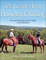 The Gentle Art of Horseback Riding 1450412742 Book Cover