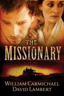 The Missionary 0802455697 Book Cover