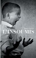 L'Insoumis 2322146838 Book Cover