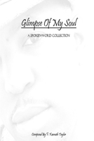 Glimpse Of My Soul 0359344941 Book Cover