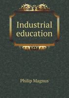 Industrial Education 0469636742 Book Cover