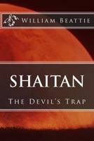 Shaitan: The Devil's Trap 1508791228 Book Cover