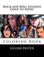 Rock and Roll Legends: Gone Too Soon! (Volume 1) 1976304512 Book Cover