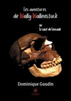 Les aventures de Wally Wallenstuck: ou Le saut de Leucade B08XS7CD6C Book Cover