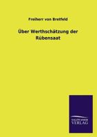 Uber Werthschatzung Der Rubensaat 3846043206 Book Cover