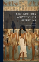 Urkunden des aegyptischen Altertums (Egyptian Edition) 1024186717 Book Cover