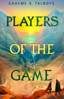 Players of the Game (Shadow in the Storm, Book 3) 0008153809 Book Cover