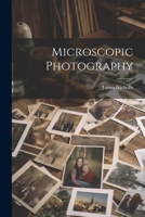 Microscopic Photography 1021294640 Book Cover