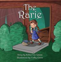 The Rarie : A Story Adapted from an Old Irish Pun 1947459317 Book Cover