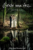 Erase una vez... Una promesa de amor 1728964423 Book Cover