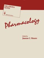 Pharmacology (Oklahoma Notes) 0387963324 Book Cover