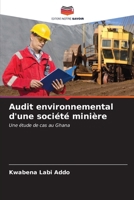 Audit environnemental d'une société minière (French Edition) 6207004558 Book Cover