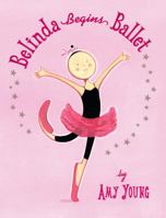 Belinda Begins Ballet 0670062448 Book Cover