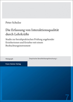 Die Erfassung Von Interaktionsqualitat Durch Lehrkrafte: Studie Zur Berufspraktischen Prufung Angehender Erzieherinnen Und Erzieher Mit Einem Beobachtungsinstrument 3515135421 Book Cover