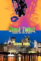 Steel Twinz Ladies in the Street: Ladies in the Street 1466348321 Book Cover