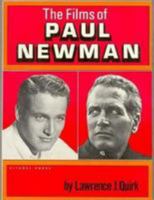 The Films of Paul Newman 0806503858 Book Cover