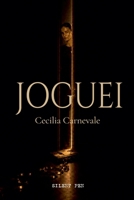 Joguei (Leilac Leamas) (Portuguese Edition) B0GZYXYCKS Book Cover