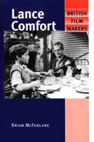 Lance Comfort (British Film Makers) 0719054842 Book Cover