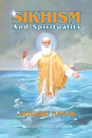 Sikhism: And Spirituality 1971940372 Book Cover