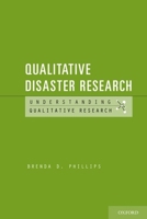 Qualitative Disaster Research 0199796173 Book Cover