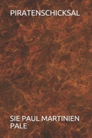 PIRATENSCHICKSAL B08B7DJG3N Book Cover