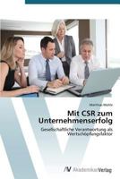 Mit Csr Zum Unternehmenserfolg 3639394429 Book Cover