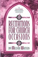 Recitations for Church Occasions: A Lillenas Program Builder 083419354X Book Cover