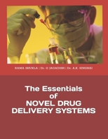 The Essentials of NOVEL DRUG DELIVERY SYSTEMS B09FS878XT Book Cover