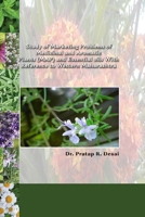 "Study of Marketing Problems of Medicinal and Aromatic Plants (Map) and Essential Oils with Reference to Western Maharashtra" 1365163822 Book Cover