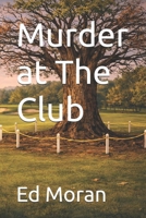 Murder at The Club B0GV9BQY1K Book Cover