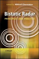 Bistatic Radar: Principles and Practice 0470026308 Book Cover