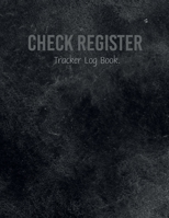 Check Register Tracker Log Book.: Personal Checking Account Balance Transaction Payment Record Check and Debit Card Register 1708415165 Book Cover