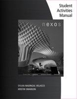 Student Workbook for Long/ Carreira/Velasco/Swanson's Nexos, 4th 1305585100 Book Cover