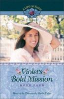Violet's Bold Mission 1928749208 Book Cover