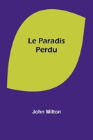 Le Paradis Perdu De Milton... 935739494X Book Cover
