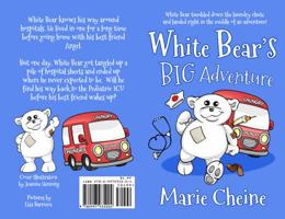 White Bear's Big Adventure: An Organ Transplant Story 0997935006 Book Cover